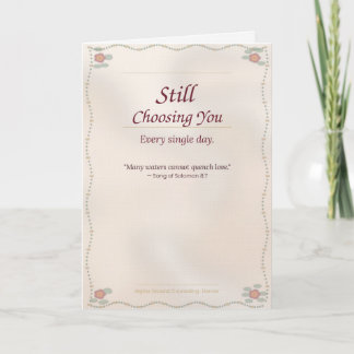 Still Choosing You — Anniversary Greeting Card Kort