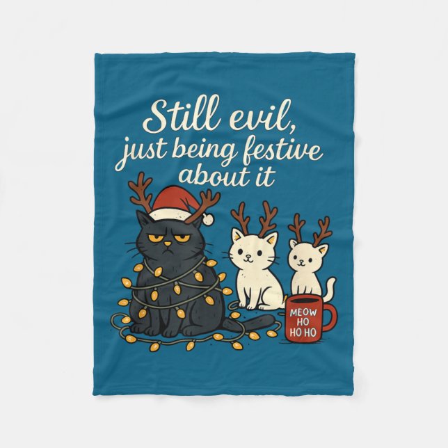 Still Evil, Just Being Festive About It Funny Cat  Fleecefilt (Framsidan)