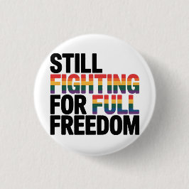 Still Fighting For Full Freedom LGBTQ America 250t Knapp