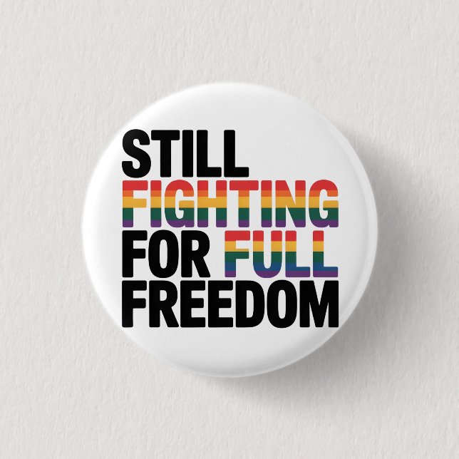 Still Fighting For Full Freedom LGBTQ America 250t Knapp (Framsida)
