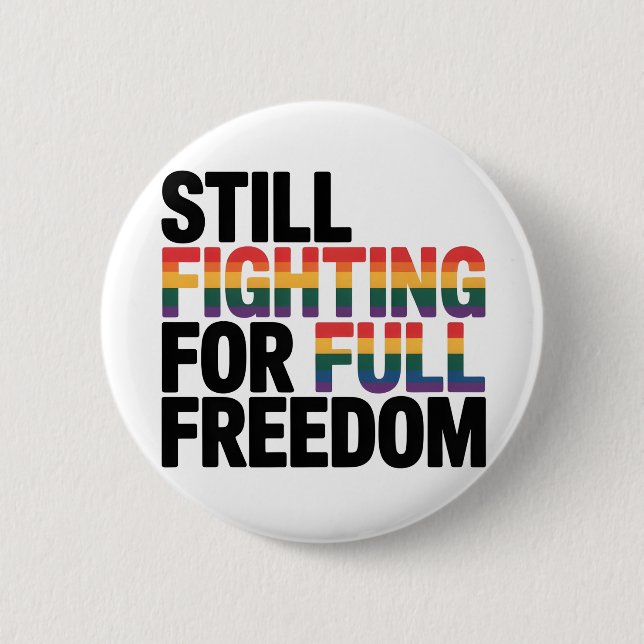 Still Fighting For Full Freedom LGBTQ America 250t Knapp (Framsida)