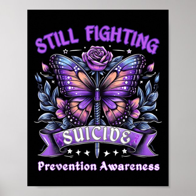 Still Fighting Suicide Prevention Awareness Butter Poster (Framsidan)
