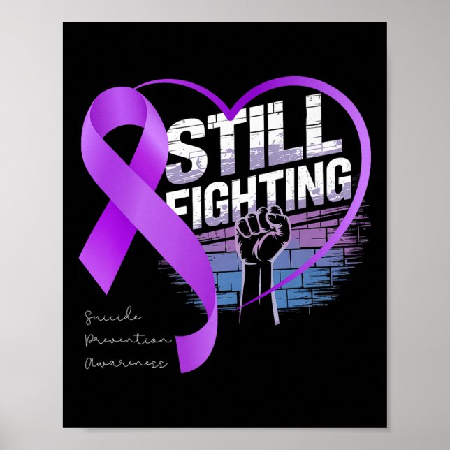 Still Fighting Suicide Prevention Awareness Purple Poster (Framsidan)