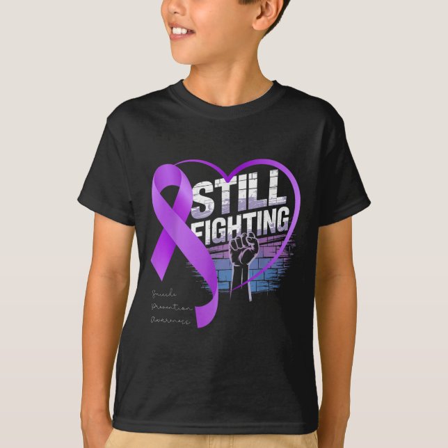 Still Fighting Suicide Prevention Awareness Purple T Shirt (Framsida)