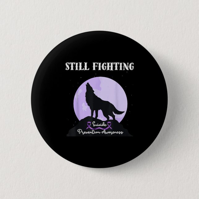 Still Fighting Suicide Prevention Awareness Wolf  Knapp (Framsida)