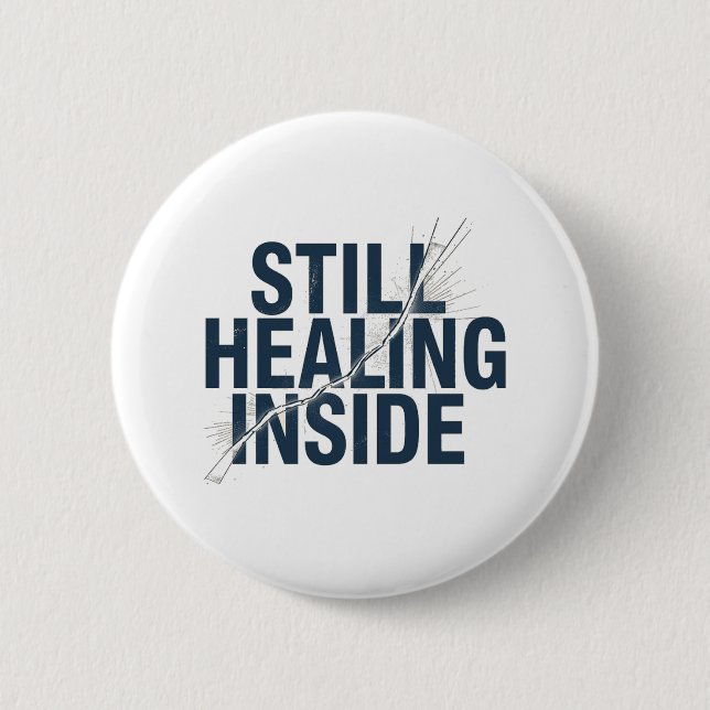 Still Healing Inside – Brain Injury Awareness  Knapp (Framsida)