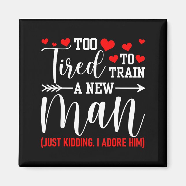 Still In Love With Her - Too Tired To Train A New  Magnet (Framsidan)