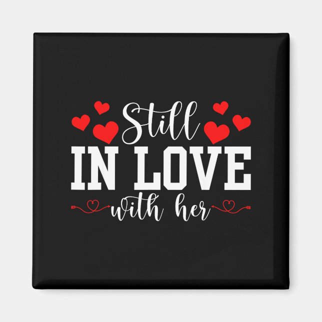 Still In Love With Her - Too Tired To Train A New  Magnet (Framsidan)