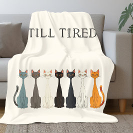 Still Tired Sarcastic Cats | Cat Lady Humor Cream Fleecefilt