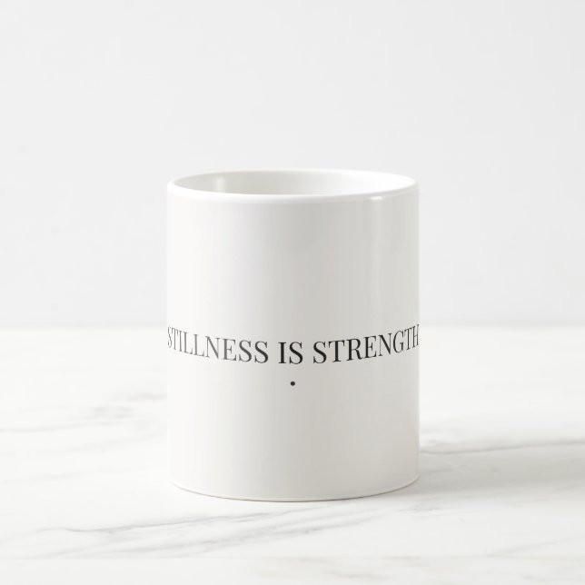 Stilla är styrka Minimalistisk mugg (Center)