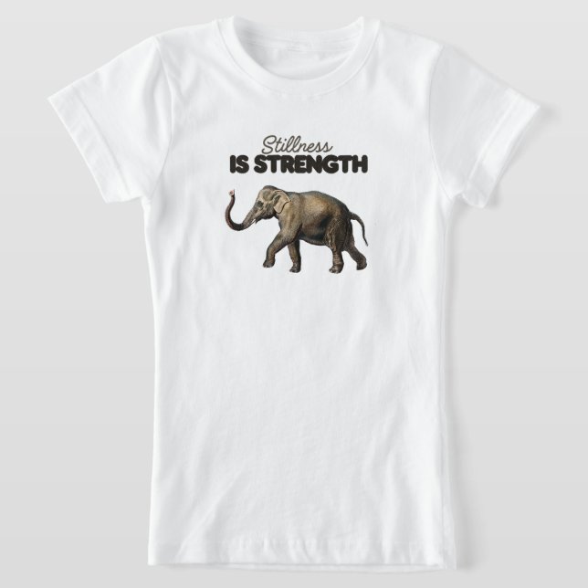 Stilla är styrka t shirt (Laydown)
