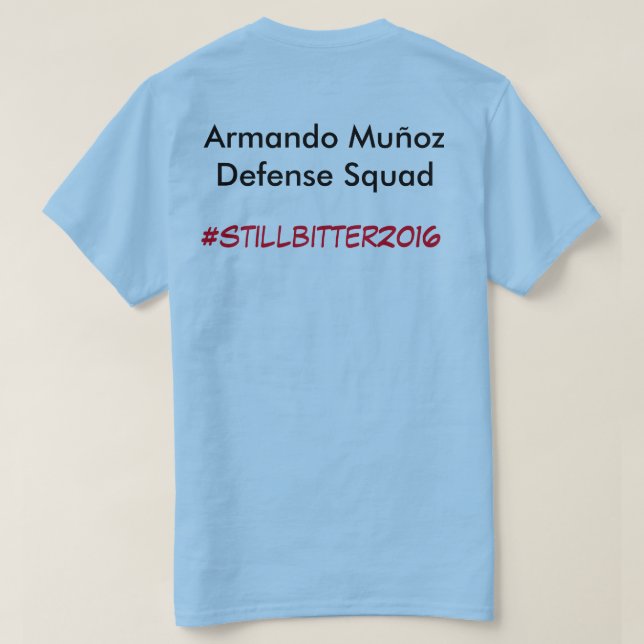 Stilla bitterhet om Darwin 2k16 T Shirt (Design baksida)