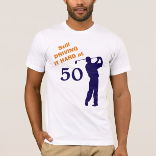 Stilla körning hårt på golfare 50 t shirt