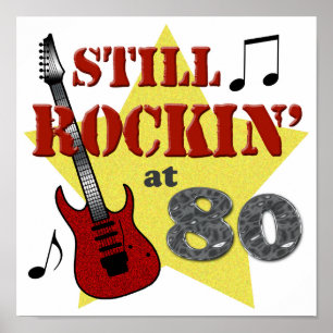 Stilla Rockin vid 80 Poster