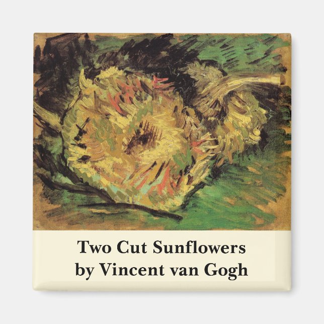 Stilleben Två skurna solrosor av Vincent van Gogh Magnet (Framsidan)