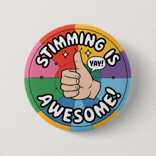 Stimming är fantastisk, stöd för heltism medvetet knapp