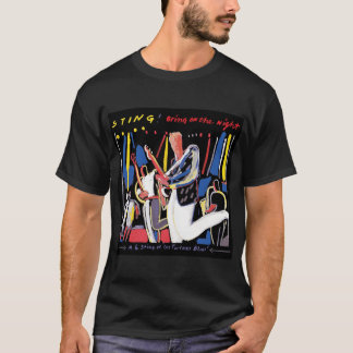 Sting bring on the night friends t shirt