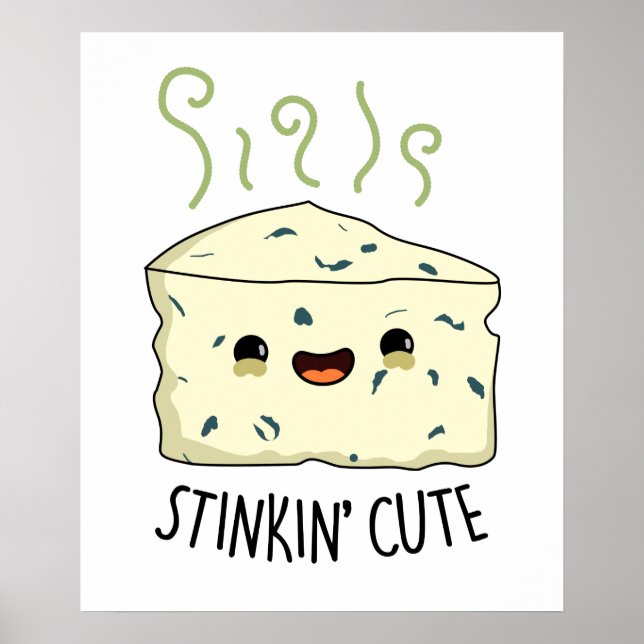 Stinkin Cute Cheese Pun Poster (Framsidan)