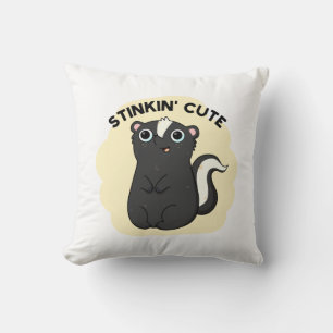 Stinkin Cute Funny Skunk Pun Kudde