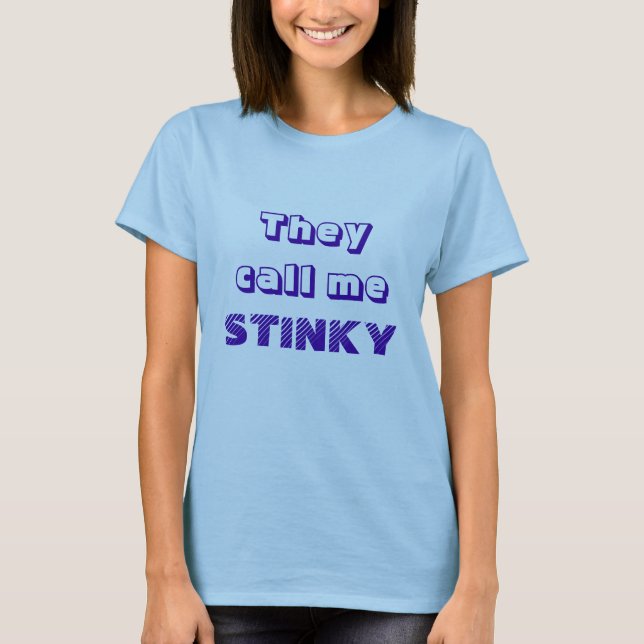 STINKY:) T SHIRT (Framsida)