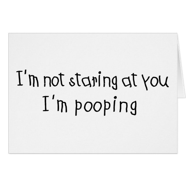 Stirra inte I-förmiddagen Pooping Hälsningskort (Framsidan Horizontal)