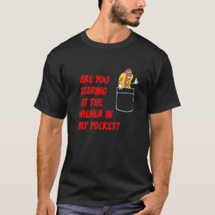 Stirrar på wiener i ficka Hot Dog Roligt Ohyfsat T Shirt