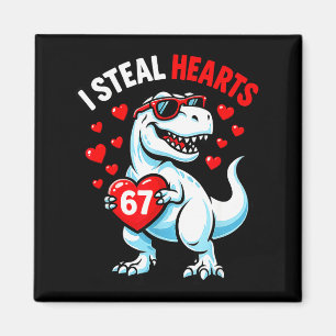Stjäl 67 hjärtan valentine dag 67 meme 6 7 t-rex magnet