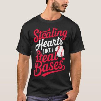 Stjäl hjärtan som jag stjäl baser Söt baseboll T Shirt