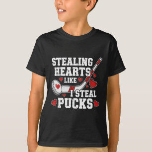 Stjäl hjärtan som jag stjäl pucken Alla hjärtans d T Shirt