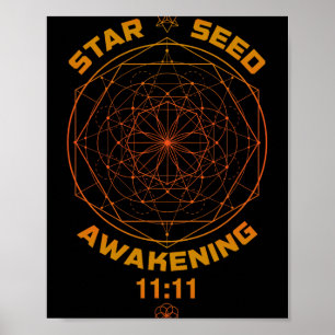 Stjärnfrö-uppvaknande 1111 Sacred Geometry Poster