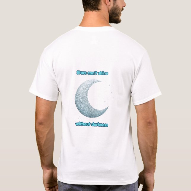 Stjärnor kan inte lysa utan mörker – minimalistisk t shirt (Baksida)
