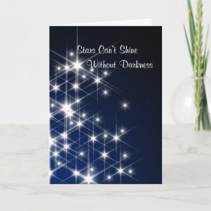 Stjärnor kan inte sken utan mörkeruppmuntran kort