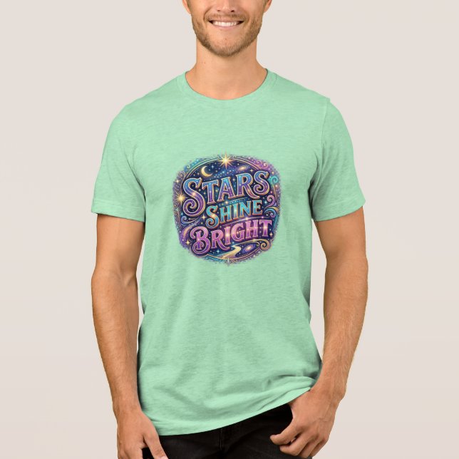 Stjärnor Lyser Starkt Inspirerande T-Shirt Design (Framsida)