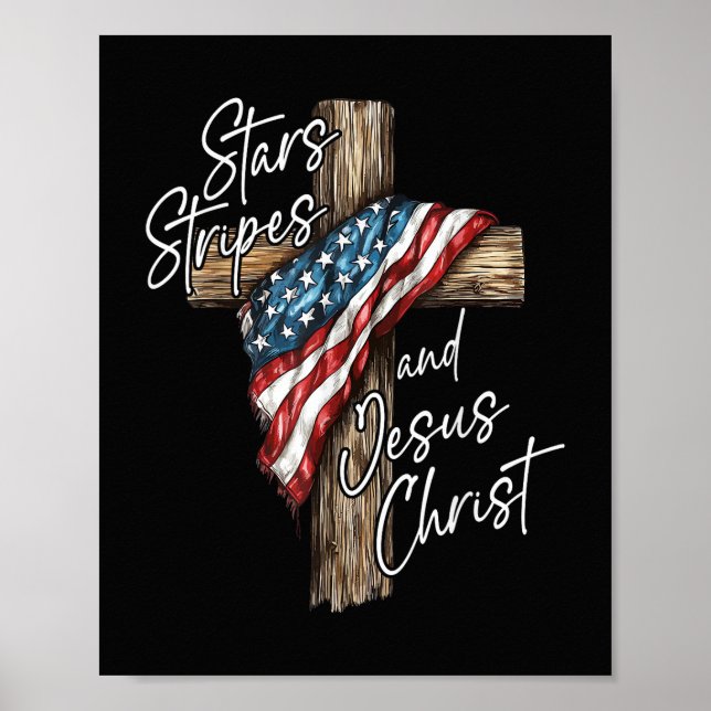 Stjärnor Ränder och Jesus Kristus Tro Patriot Poster (Framsidan)