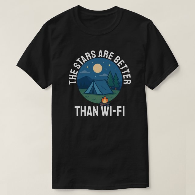 Stjärnorna är bättre än Wi-Fi T Shirt (Design framsida)