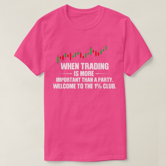 Stock Market Trader Saying 12 T Shirt (Design framsida)