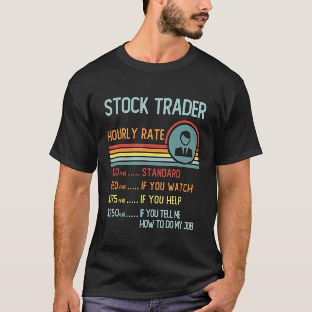 Stock Trader Hourly Rate T-Shirt Retro Job Title (Framsida)