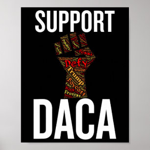 Stöd Daca Motstånds Grafik Nött Antitrump Poster