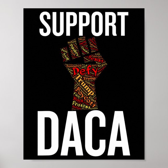 Stöd Daca Motstånds Grafik Nött Antitrump Poster (Framsidan)
