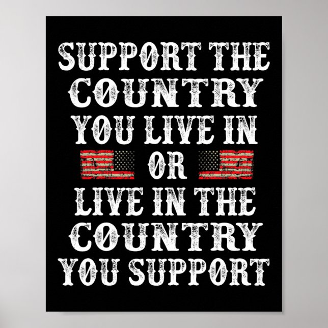 Stöd Det Land Du Bor I Tröja 4 Juli  Poster (Framsidan)