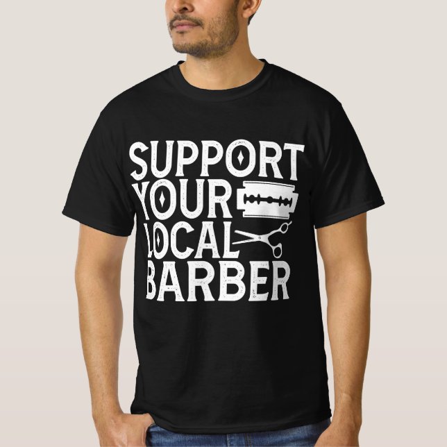Stöd din lokala Barber 2024 T Shirt (Framsida)