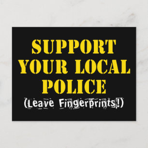 Stöd din lokala polis - Lämna fingeravtryck Vykort