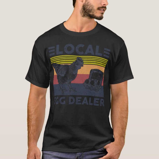 Stöd dina lokala äggåterförsäljare t shirt (Framsida)