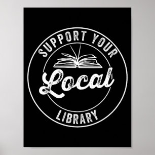 Stöd ditt lokala Bibliotek-magnet Poster
