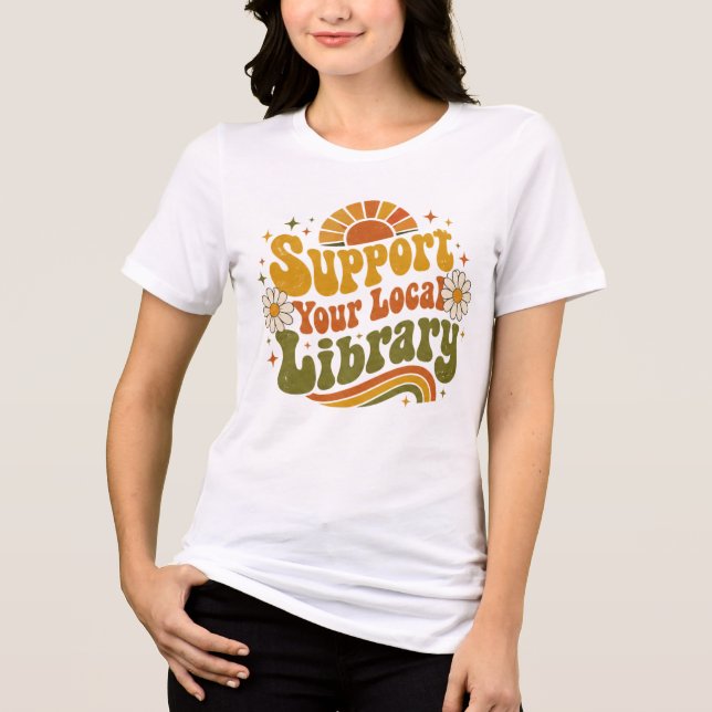 Stöd ditt lokala bibliotek - Retro Retro Groovy T Shirt (Framsida)
