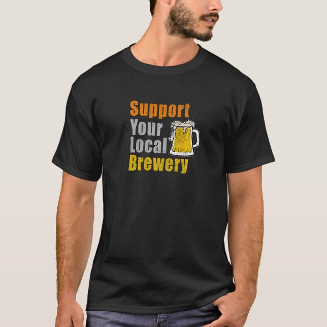 Stöd ditt lokala bryggeri t shirt (Framsida)
