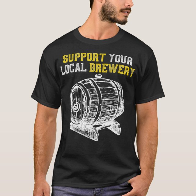 Stöd ditt lokala bryggeri t shirt (Framsida)