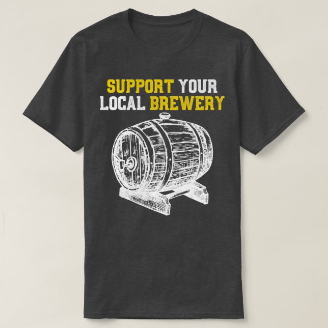 Stöd ditt lokala bryggeri t shirt (Design framsida)