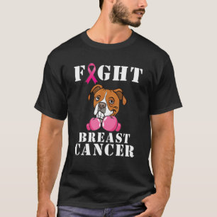 Stöd för Boxer Hund Fight Breast Cancer Awarenes T Shirt