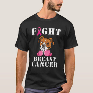 Stöd för Boxer Hund Fight Breast Cancer Awareness  T Shirt